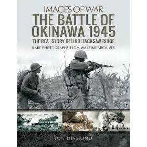 Battle of Okinawa 1945 | Jon Diamond (ISBN: 9781526726001)