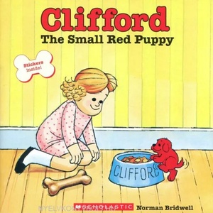 Clifford, the Small Red Puppy | Norman Bridwell (ISBN: 9780590442947)