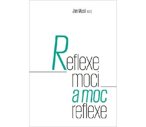 Reflexe moci a moc reflexe