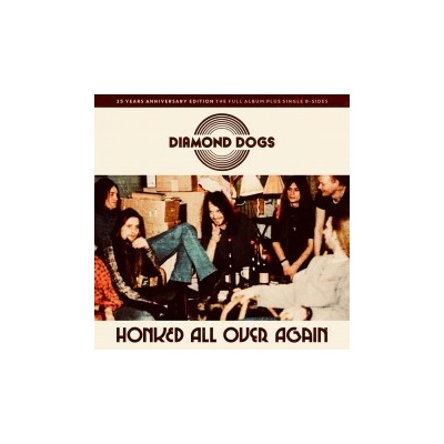 DIAMOND DOGS - HONKED ALL OVER AGAIN CD