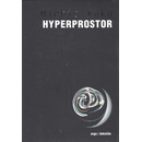 Knihy Hyperprostor - Michio Kaku
