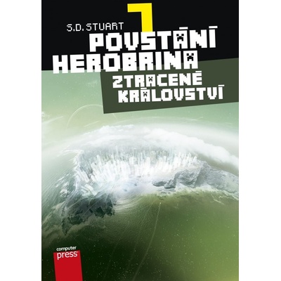 Povstání Herobrina 7: Ztracené království - S. D. Stuart