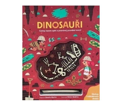Vykopávej a objevuj: Dinosauři