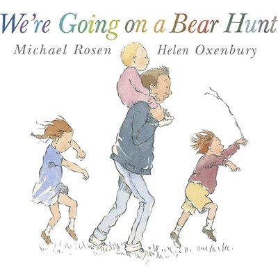 Were Going on a Bear Hunt Rosen Michael