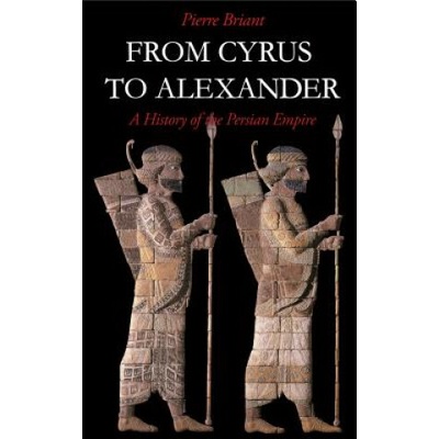 From Cyrus to Alexander