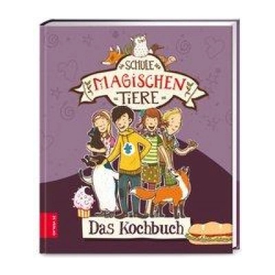 Die Schule der magischen Tiere - Das Kochbuch
