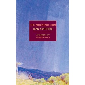 The Mountain Lion | Jean Stafford, Kathryn Davis (ISBN: 9781590173527)