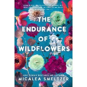 ENDURANCE OF WILDFLOWERS (ISBN: 9798987758311)