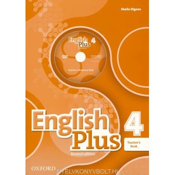 English Plus: Level 4: Teacher's Book with Teacher's Resource Disk and access to Practice Kit