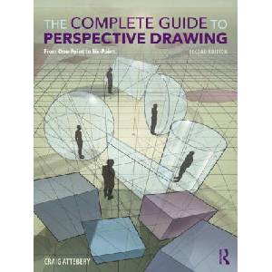 The Complete Guide to Perspective Drawing | Attebery, Craig (ISBN: 9781032784786)