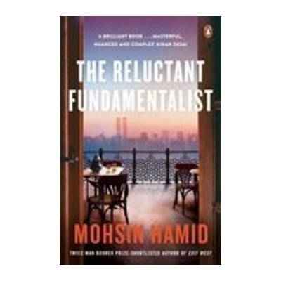 The Reluctant Fundamentalist - Mohsin Hamid