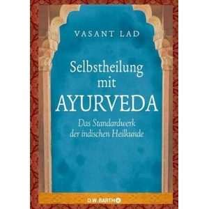 Selbstheilung mit Ayurveda | Vasant Lad (ISBN: 9783426291108)