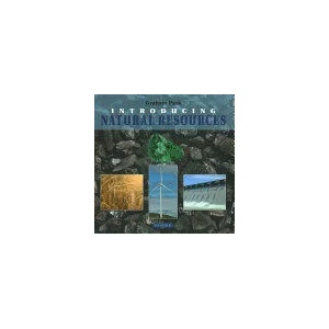 Introducing Natural Resources | Graham Park (ISBN: 9781780460482)