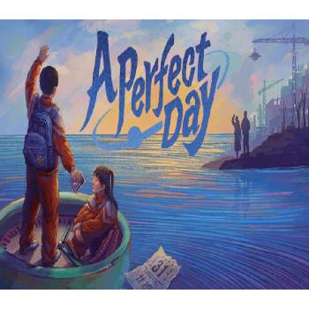 A Perfect Day