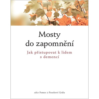 Mosty do zapomnění