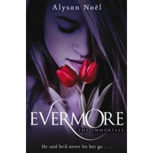 Evermore | Alyson Noël (2009)