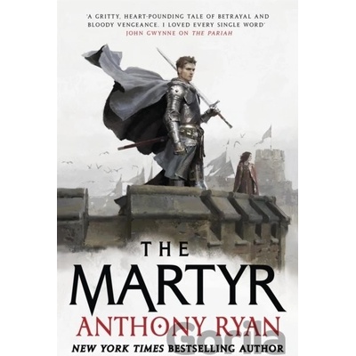 The Martyr - Anthony Ryan
