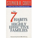 The 7 Habits of Highly Effective Families - Stephen R. Covey