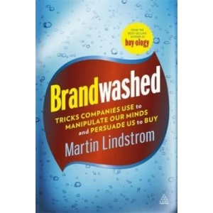 Brandwashed | Martin Lindstrom (2012)