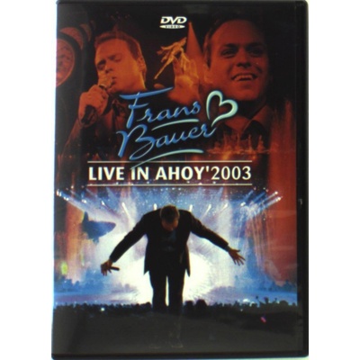 BAUER FRANS: LIVE IN AHOY 2003 DVD