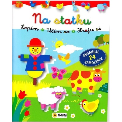 Na statku - Lepím, učím se, hraju si NAKLADATELSTVÍ SUN s.r.o.