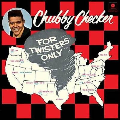 Chubby Checker - CHECKER, CHUBBY - FOR TWISTERS ONLY Vinyl