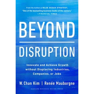 Beyond Disruption | Renée A. Mauborgne (ISBN: 9781647821326)