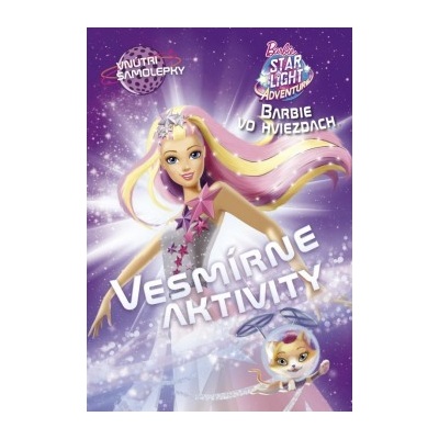 Barbie vo hviezdach Vesmírne aktivity SK