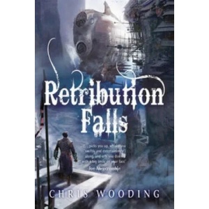 Retribution Falls (ISBN: 9780575085169)