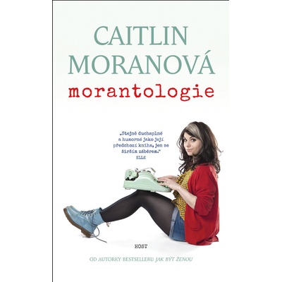 Morantologie - Caitlin Moranová