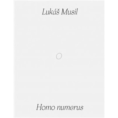 (Lukáš Musil) Musa: Homo numerus