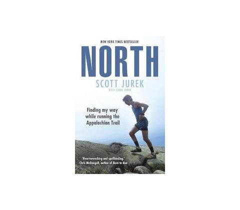 North - Scott Jurek