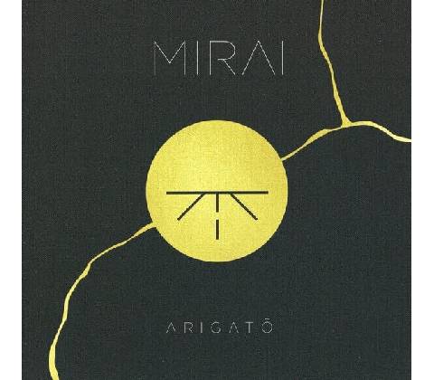Mirai - Arigato (Reissue) CD