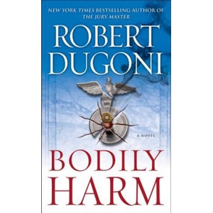 Bodily Harm (ISBN: 9781416592983)
