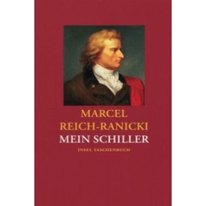 Mein Schiller | Marcel Reich-Ranicki (ISBN: 9783458351122)