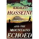 And the Mountains Echoed - Khaled Hosseini