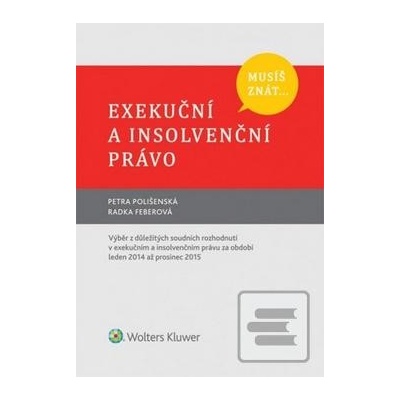 Musíš znátExekuční a insolvenční právo