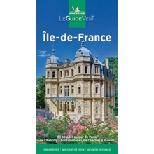 Michelin Le Guide Vert Ile-de-France