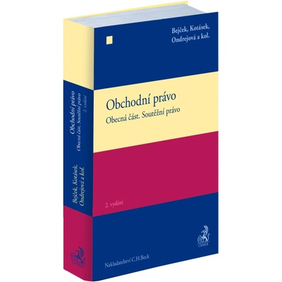 Obchodní právo: Obecná část / Soutěžní právo, 2. vydání
