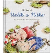 Uzlík a Nitka - Ján Navrátil