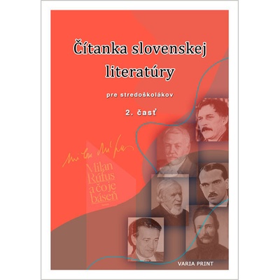 Čítanka slovenskej literatúry pre stredoškolákov, 2. časť - Kolektív