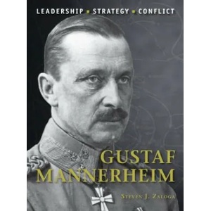 Gustaf Mannerheim | Steven J. Zaloga (ISBN: 9781472814425)