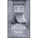 Vyvrhel - Bashevis Singer Isaac