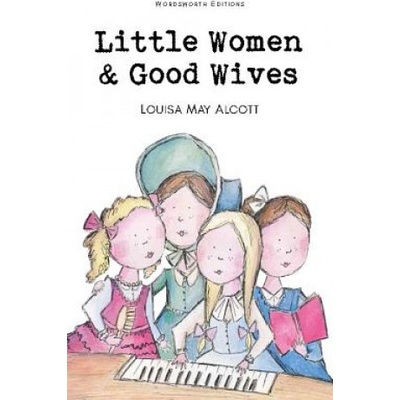 Little Women - Wordsworth Children's Classics - Louisa M. Alcott
