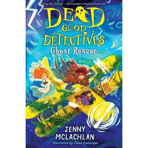 Dead Good Detectives: Ghost Rescue (ISBN: 9780755503353)