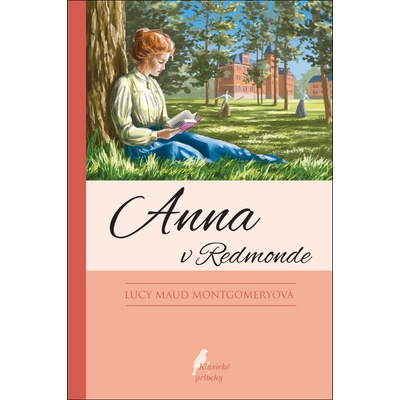 Lucy Maud Montgomeryová - Anna v Redmonde, 10.vydanie