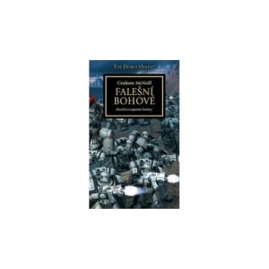 Warhammer 40 000 Falešní bohové | Graham McNeill (2019)