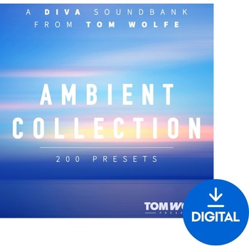 Tom Wolfe Presets Ambient Collection for Diva (Дигитален продукт)