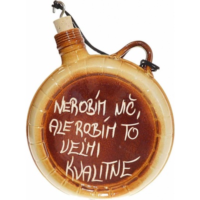 Keramická ploskačka Nerobím nič ale robím to veľmi kvalitne