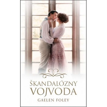 Škandalózny vojvoda | Gaelen Foley